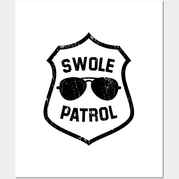 Swole Patrol Wall Art by anamarioline